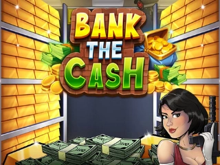 Bank the Cash