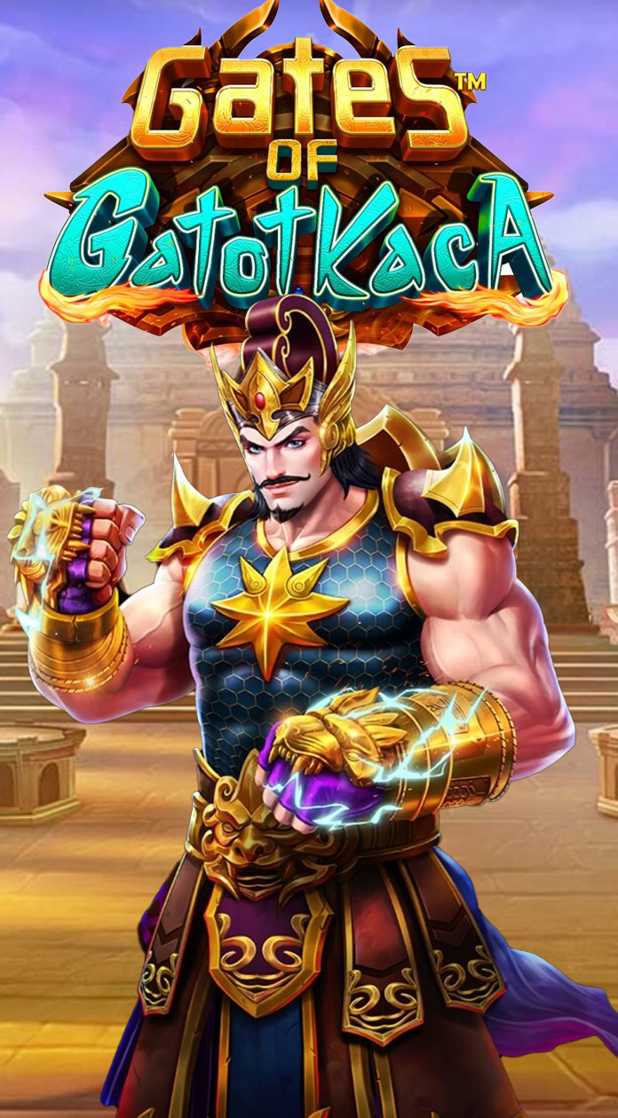 Gates of Gatot Kaca 1000