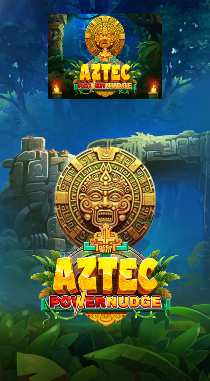 Aztec Powernudge