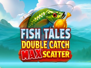 Fish Tales: Double Catch Max Scatter