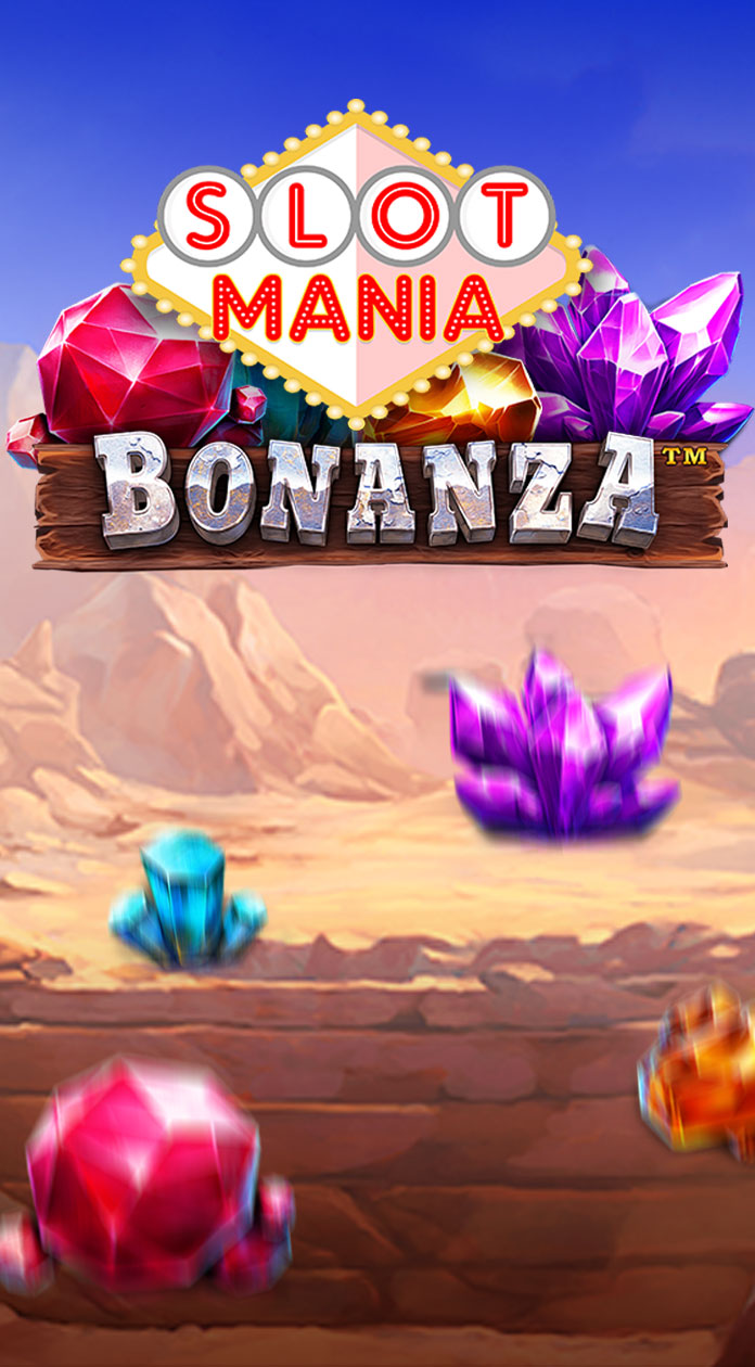 Slot Mania Bonanza