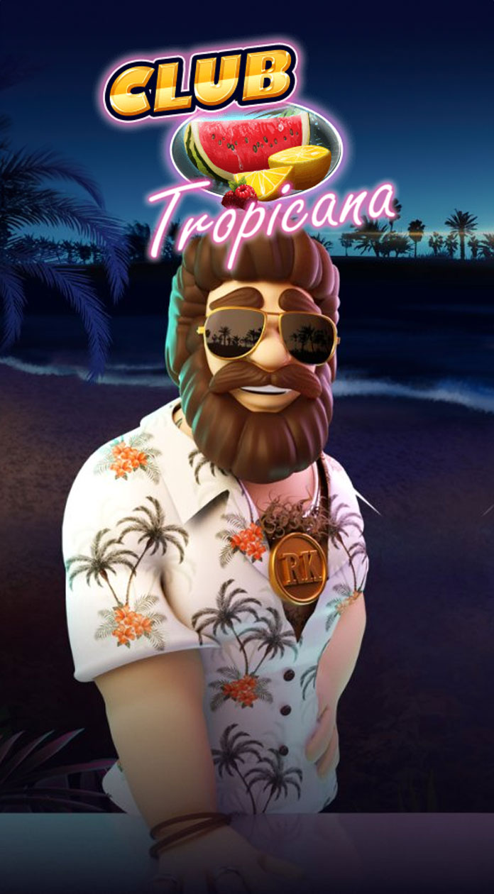 Club Tropicana™